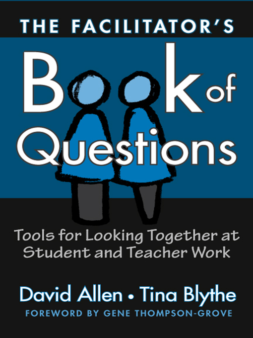 Title details for The Facilitator's Book of Questions by David Allen - Available